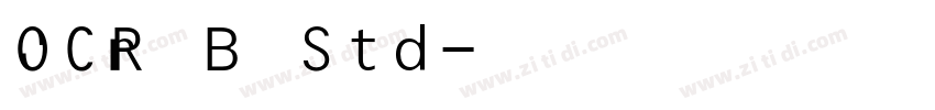 OCR B Std字体转换